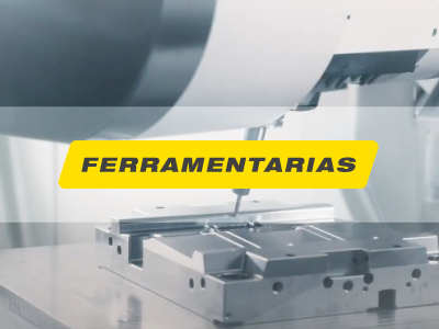 FERRAMENTARIA: A INDÚSTRIA QUE DÁ FORMA AOS PRODUTOS